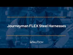 FallTech Journeyman Flex Steel 4D Construction Climbing Full Body Harness Video