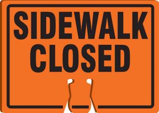 Accuform Sidewalk Closed Cone Sign