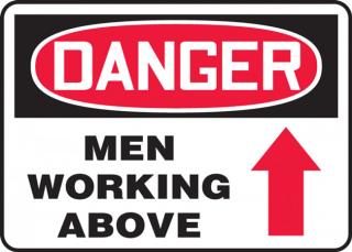 Accuform OSHA Danger Safety Sign: Men Working Above