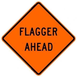 Bone Safety Hi-Intensity Reflective 'Flagger Ahead' Sign