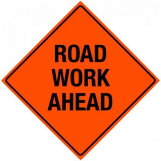 Bone Safety 'Road Work Ahead' Non-Reflective Sign 