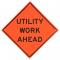 Dicke Safety Super Bright 48 Inch Utility Work Ahead Roll-Up Sign (Sign Only)