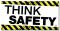 'Think Safety' Motivational Workplace Banner