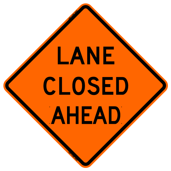 Bone Safety 'Lane Closed Ahead' Sign - Orange from Columbia Safety