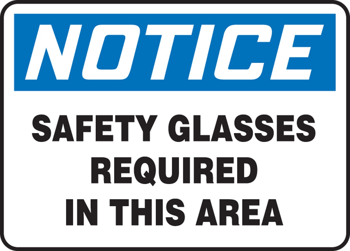 Accuform 'Notice Safety Glasses Required In This Area' Plastic Sign
