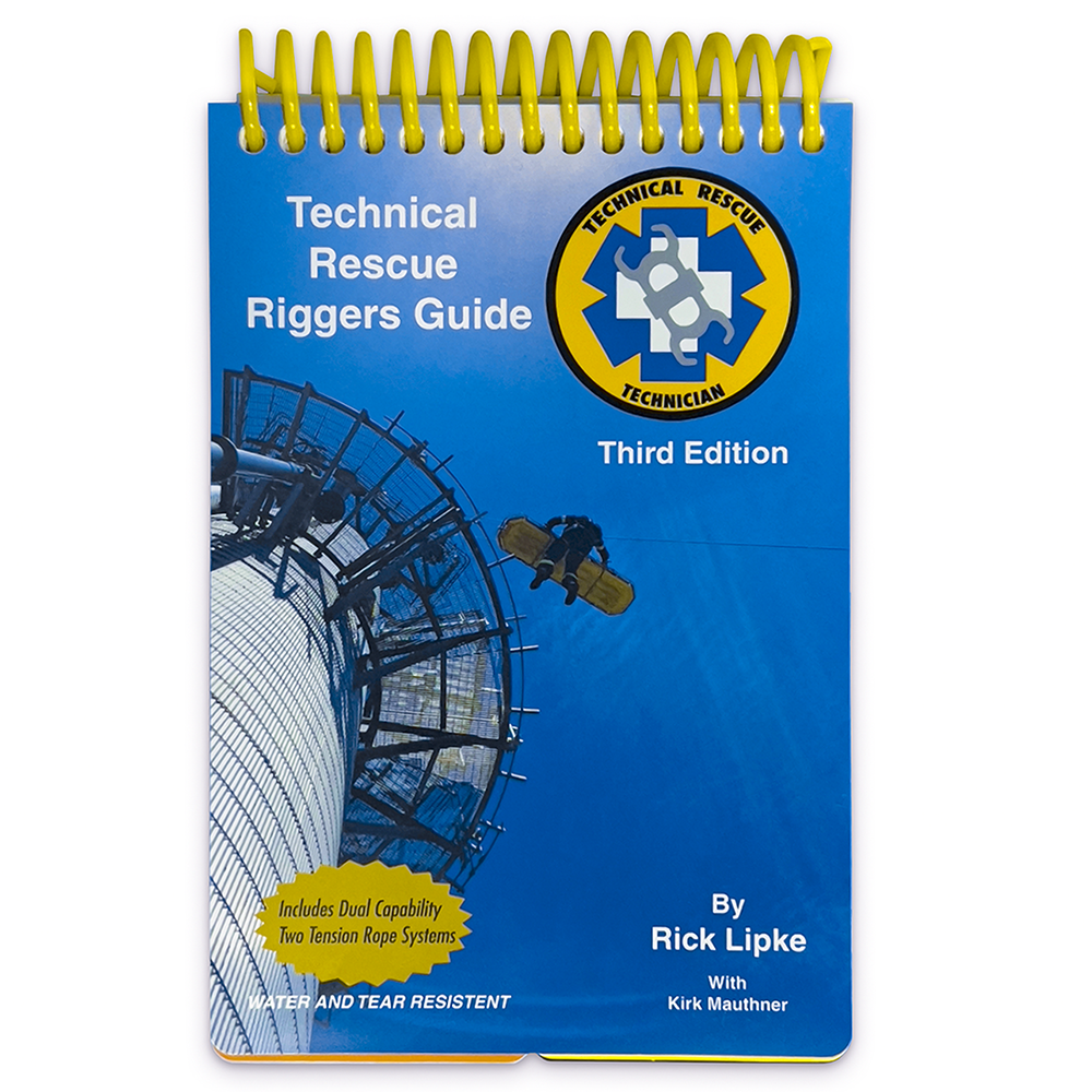 PMI Technical Rescue Riggers Guide by Rick Lipke: 3rd Edition from Columbia Safety