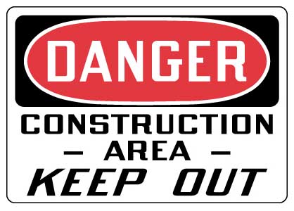 Stonehouse Danger Construction Area Aluminum Sign from Columbia Safety
